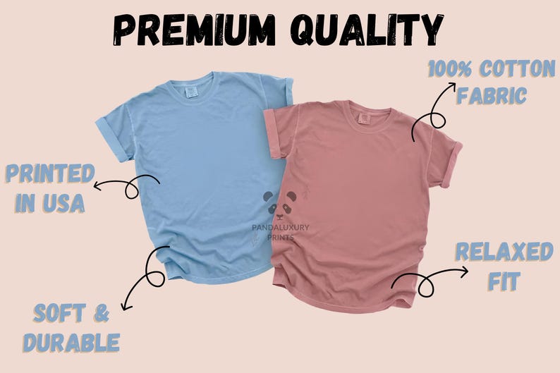 May include: Two short-sleeved t-shirts, one light blue and one dusty rose, are displayed. The shirts have rolled-up sleeves and a relaxed fit. Text on the image reads "Premium Quality", "100% Cotton Fabric", "Printed in USA", and "Soft & Durable".