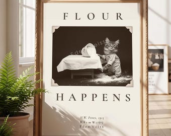 Flour Happens Funny Cat Photo, Shit Happens, Victorian Decor, Custom Quote Print, Baker Chef Gift (Framed, Unframed & Digital Download)