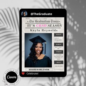 May include: A graduation announcement with a photo of Kayla Reynolds in a cap and gown. The text reads "The Graduation Times" and "It's Grad Season." Details include the date, time, and location of the celebration.