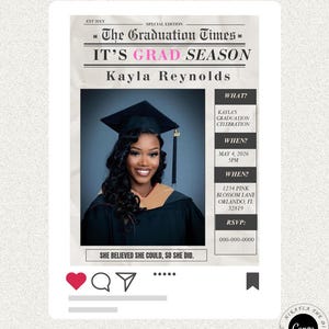 May include: A graduation announcement template with a photo of a smiling woman in a cap and gown. The design includes text that reads "IT'S GRAD SEASON" and "Kayla Reynolds." Additional details include event information and a "Shop Now" button.