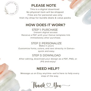 May include: A digital download information sheet with text in black font on a white background. The text includes instructions on how to purchase, personalize, and download a Canva template. Watercolor brushstrokes in pastel colors accent the corners.