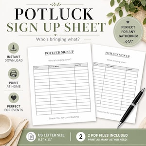 Könnte beinhalten: Zwei weiße Potluck Sign Up-Blätter mit dem Text "POTLUCK SIGN UP SHEET" und "Who's bringing what?" werden angezeigt. Die Blätter haben Abschnitte für Name, mitzubringender Artikel und Menge. Das Bild enthält auch den Text "US LETTER SIZE 21.59cm x 27.94cm" und "2 PDF FILES INCLUDED".