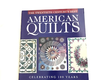 The Twentieth 20th Century's Best American Quilts, Magazine, 1999, Celebrating 100 years of the art of Quiltmaking