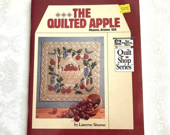 Soft Cover Book, The Quilted Apple, Phoenix, Arizona, By Laurene Sinema, Quilting, Quilt, Sew, Sewing Instructions, 1994