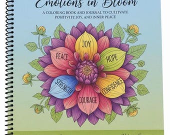 Adult Coloring Book & Journal, Mindfulness, Stress Relief, Emotions in Bloom