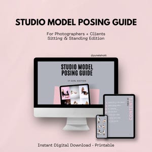 May include: A digital guide titled STUDIO MODEL POSING GUIDE For Photographers + Clients Sitting & Standing Edition displayed on a computer monitor, a tablet, and a smartphone screen, featuring photography poses and a table of contents.