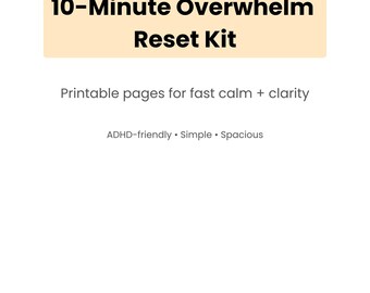 Ink Saver Overwhelm Reset Kit Printable | Minimal Calm Down Worksheet to Stop Mental Freeze | ADHD-Friendly Focus Tool | A4 & US Letter