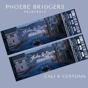 May include: Two rectangular printable tickets for a Phoebe Bridgers concert titled The Lost Tour. The design features a dark suburban street scene with a car, and text details including State Farm Arena, Atlanta, GA, October 13, 2026, 7:00 PM.