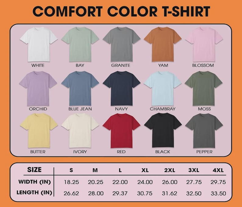 Puede incluir: Exhibici&oacute;n de camisetas Comfort Color en varios colores, incluyendo blanco, bah&iacute;a, granito, &ntilde;ame y flor. La imagen tambi&eacute;n muestra la tabla de tallas con medidas de ancho y largo en pulgadas, equivalentes en cm, para tallas S a 4XL.