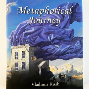 Metaphorical Journey by Vladimir Kush Artist Signed Collectors Book Hard Case / Sleeve ©2002 Modern Surrealist Art Design image 4