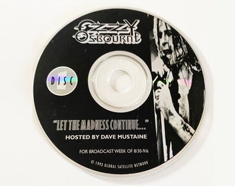 011) RARE Ozzy Osbourne "Let the Madness Continue" hosted by Dave Mustaine ROCKLINE CD  | 1993 Music + Interview Syndicated Rock Radio Show