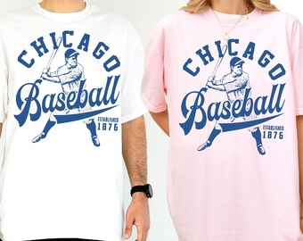 Chicago Baseball T-shirt and Sweatshirt,  Chicago Bseball Mom Shirt, Chicago Baseball Fan Shirt, Chicago Baseball Shirt and Hoodie for Dad