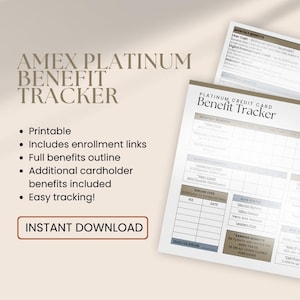 Op de afbeelding: Een afdrukbare AMEX Platinum Benefit Tracker met de tekst "AMEX PLATINUM BENEFIT TRACKER" bovenaan. De tracker bevat inschrijvingslinks, een volledige overzicht van voordelen en extra voordelen voor kaarthouders. De woorden "INSTANT DOWNLOAD" staan in een bruine rechthoek.