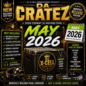 Puede incluir: Un gráfico promocional para DJ X-Cell Productionz con el texto DA CRATEZ MAY 2026. La imagen muestra una caja de plástico negra llena de discos de vinilo, auriculares negros y una hoja de calendario de mayo de 2026 sobre un fondo urbano.