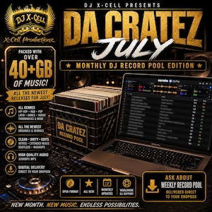 Puede incluir: Un gráfico promocional para DJ X-Cell Presents Da Cratez July Monthly DJ Record Pool Edition. La imagen muestra una caja negra llena de discos de vinilo junto a una computadora portátil con el software Serato DJ Pro y texto dorado.