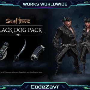May include: An advertisement for the "Sea of Thieves Black Dog Pack." The image shows two characters in black pirate clothing and three in-game items. The text "WORKS WORLDWIDE" and "CodeZavr" are also visible.