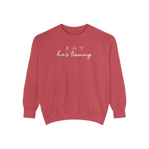 He's Training Sweatshirt, Marathon Wife Sweatshirt, Triathlon Wife Crewneck, Running Wife Gift, Ironman Wife Shirt, Race Day Sweatshirt image 8