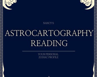 May include: A navy blue graphic with the text "NANCY'S ASTROCARTOGRAPHY READING" in white. The design includes decorative borders, crescent moons, clouds, stars, and a sun graphic. The text "YOUR PERSONAL ZODIAC PROFILE" is also included.
