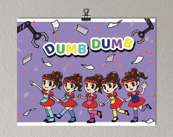 Dumb Dumb | K-Pop | Matte Print