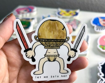 Let Me Solo Her Stickers for Sale