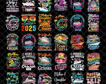 Mother And Daughter Cruise 2025 png, Mom Daughter Cruise shirt Png, Cruising 2025 Png, Family Cruise Ship png, sublimate designs download
