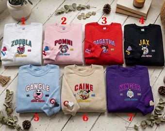 The Amazing Digital Circus All Character Embroidered Sweatshirt, Pomni Jax Ragatha Gangle Shirt, Caine Kinger Zoobla Shirt, Gamer Gift