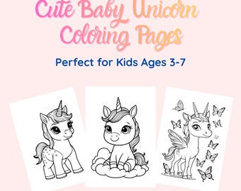 Puede incluir: Tres páginas para colorear con lindos unicornios bebés. Las páginas muestran dibujos lineales en blanco y negro de unicornios en varias poses, con detalles como mariposas y nubes. El texto dice "Cute Baby Unicorn Coloring Pages" y "Perfect for Kids Ages 3-7".