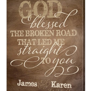 Personalized Chalkboard Canvas Sign, God Blessed The Broken Road That Led Me Straight To You, Wedding Anniversary Gift, 4 Colors, 4 Sizes image 4