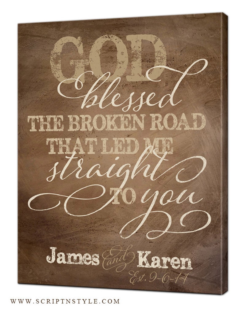 Personalized Chalkboard Canvas Sign, God Blessed The Broken Road That Led Me Straight To You, Wedding Anniversary Gift, 4 Colors, 4 Sizes image 4