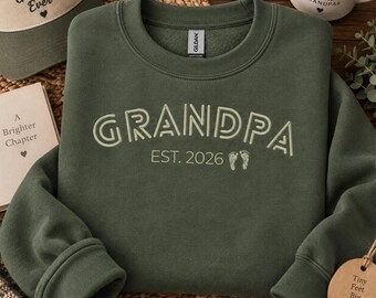 Personalized Grandpa Sweatshirt EST. 2026, Embroidered Granddad Sweater, New Granddad Crewneck Gift, Pregnancy Reveal Gift Baby Announcement