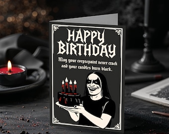 Funny Black Metal Birthday Printable Card 5x7  – Corpsepaint  Metalhead Greeting Digital Download