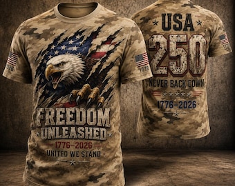 Freedom Unleashed All Over Print Unisex T Shirt, United We Stand Independence Tee, 1776 2026 Semiquincentennial Shirt, Camouflage American
