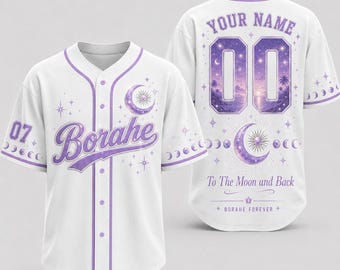 Custom Borahe Baseball Jersey, Personalized Your Name Borahe Forever Tee, To The Moon And Back Number 07 Apparel