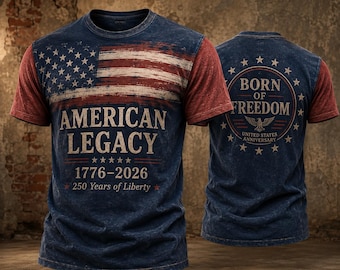 American Legacy All Over Print Unisex T Shirt, 250 Years Of Liberty 1776 2026 Tee, Born Of Freedom United States Anniversary Apparel