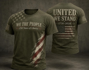 We The People All Over Print Unisex T Shirt, 250 Years Of Liberty 1776 2026 Tee, United We Stand Constitution Apparel