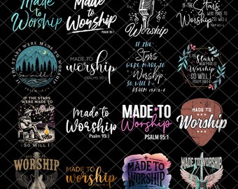 Gemacht, um PNG-Bundle anzubeten, Christliches Sublimationsdesign, Anbetung Bibel-Vers PNG, Psalmen Glaube PNG, Religiöses Hemd Png, Glauben Png-Datei