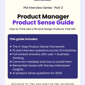 Product Sense Guide, Product Manager Interview Prep, Framework and Questions, Digital Download PDF