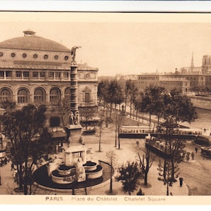 May include: A sepia-toned vintage postcard depicting the Place du Châtelet in Paris. The image shows the Châtelet Square with the Théâtre du Châtelet, a fountain, and a tall column. The text "PARIS Place du Châtelet Chatelet Square" is at the bottom.