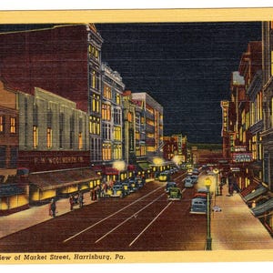 Harrisburg PA c.1950 – Vintage Postcard – Night View of Market Street – Curt Teich C.T. Art-Colortone Linen – City Scene