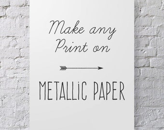 Metallic Paper Option- Print Any Photo on Metallic Paper, Add On To Order, Paper Upgrade, Matallic Finish for Photograph