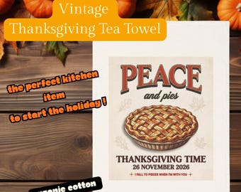 Thanksgiving Tea Towel, Vintage Pie Design, Autumn Kitchen Decor, Organic Cotton for Kitchen Item