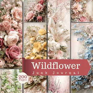 Peut inclure: Un journal de type junk journal de 200 pages orné de motifs floraux avec des roses roses, des fleurs sauvages jaunes, des lys blancs et des fleurs bleues. La couverture porte le texte Wildflower Junk Journal en lettres blanches sur une bannière rouge.