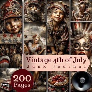 Peut inclure: Un collage d'images montrant un enfant avec un chapeau, un chaton, une personne en tenue vintage, une personne avec des lunettes, un camion rouge, une tarte aux cerises et un mégaphone, avec le texte Vintage 4th of July Junk Journal et 200 Pages.