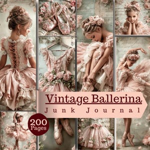 Puede incluir: Un junk journal titulado Vintage Ballerina de 200 páginas, que presenta un collage de imágenes que incluyen a una persona con un vestido de encaje rosa, zapatillas de ballet, detalles florales y una bailarina con tutú sobre un fondo de papel antiguo.