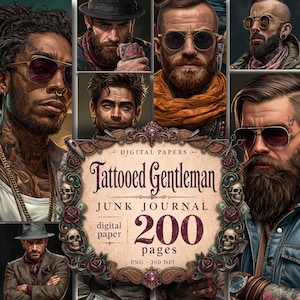 Peut inclure: Une collection de papiers numériques intitulée Tattooed Gentleman Junk Journal comprenant 200 pages. L'image présente des portraits d'individus barbus tatoués portant des lunettes de soleil, encadrés par une bordure ornée de crânes et de roses.