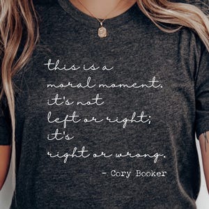 T-shirt anti-troef, This is a Moral Moment T-shirt, T-shirt demonstrant, politiek activist, weerstaan