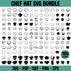 May include: A collection of 180 chef hat designs in black and white. The image includes various styles of chef hats, from classic to modern, with the text "CHEF HAT SVG BUNDLE" at the top and file type options at the bottom.
