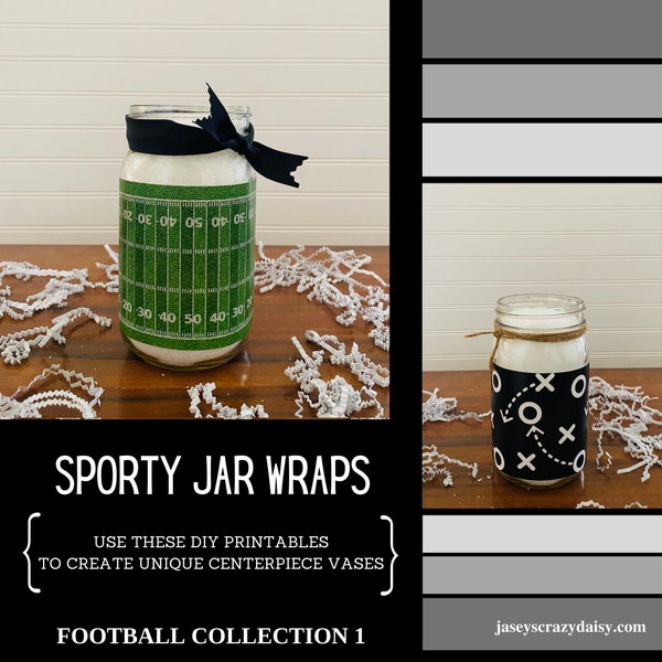 DIY Printable Football Jar Wrap, Vase Centerpiece (Field and X's and O's)