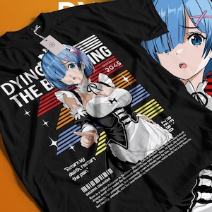 May include: Black t-shirt with a colourful anime graphic of a blue-haired character in a maid outfit. Text includes "DYING THE B", "ING DISTRICT 2045", and "Return by death, restart the pain."