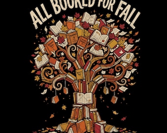 All Booked For Fall png, Book Tree Clipart, Fall Book Lover png, Autumn Reading png, Cozy Bookish Sublimation, Digital Download png